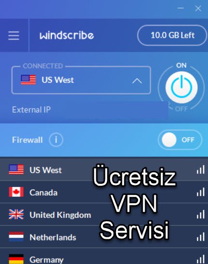 windscribe Ücretsiz VPN Servisi