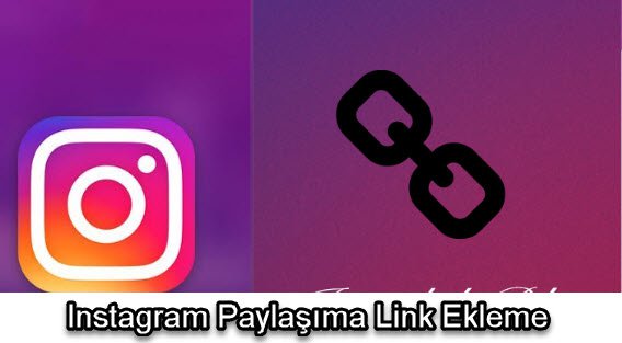 Instagram Paylaşıma Link Ekleme nasıl yapılır resimli anlatm