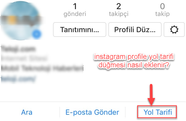 Instagram Profile Yol Tarifi Düğmesi Nasıl Eklenir?