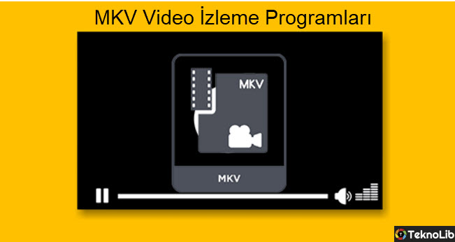 Mkv Video İzleme Programları 1