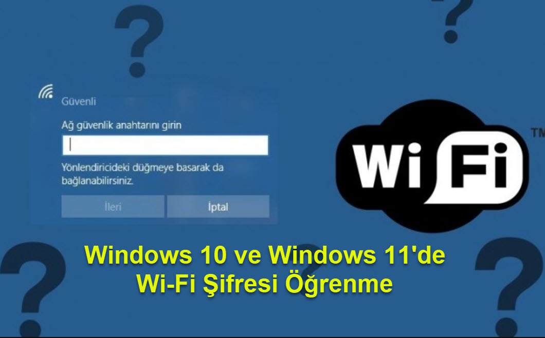 Windows 10 Ve Windows 11De Wi Fi Sifresi Ogrenme 1